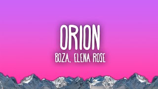 Boza ELENA ROSE  Orion [upl. by Gnoht]