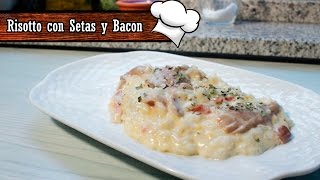 Risotto de Setas Y Bacon [upl. by Wichman]