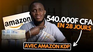 Comment Gagner de largent sur INTERNET avec Amazone KDP [upl. by Eeima251]