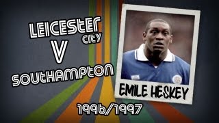 EMILE HESKEY  Leicester v Southampton 9697  Retro Goal [upl. by Smail]