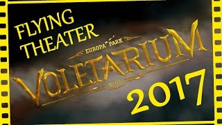 Das Voletarium  Europa Park Project V Flying Theater Preview  Hauptattraktion 2017 VOLETARIUM [upl. by Gninnahc]