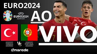 TURQUIA X PORTUGAL AO VIVO  TRANSMISSÃO AO VIVO  EUROCOPA 2024 2ª RODADA [upl. by Ytsirhc102]