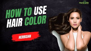 How to use Herbishh Hair Color Shampoo  Herbishh [upl. by Stephania]