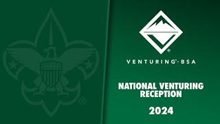 2024 National Venturing Reception amp National Venturing Leadership Awards [upl. by Gniy481]