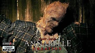 Annabelle Creation 2017  1316  Scarecrow Terror Scene in Hindi  Demonflix FM [upl. by Mackler]