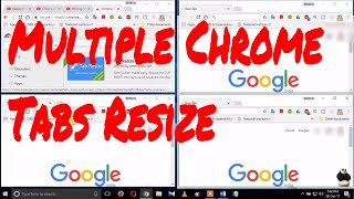 How to Use Multiple Chrome Tabs at the Same Time  Tab Resize  split screen layouts [upl. by Mcquillin]