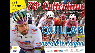 CRITÉRIUM DE QUILLAN AUDE  15 AOÛT 2023  78ème édition avec PETER SAGAN [upl. by Gayl875]