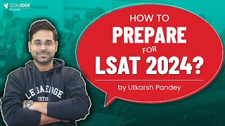 Last 1 Month Strategy to Crack LSAT 2024  LSAT 2024 Exam Tips amp Strategy  LSAT 2024 Exam [upl. by Akilegna114]