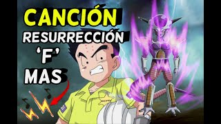 CANCIÓN DE LA RESURRECCIÓN FREEZER MAS MELODÍA ¿ [upl. by Turino]