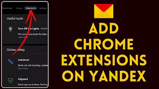 How to Add Chrome Extension on Yandex Browser 2024 [upl. by Elsie]