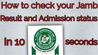 Easiest way to check your 2024 jamb result and jamb admission status for free without stress [upl. by Constancy901]