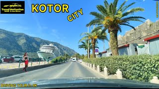 KOTOR vožnja kroz grad Palme i Kruzeri Jesen 2024  KOTOR City Driving Through in 4K Crna Gora [upl. by Gilges]