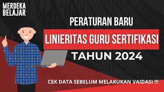 PERATURAN BARU TENTANG LINIERITAS GURU SERTIFIKASI TAHUN 2024 [upl. by Akeemat]