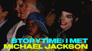 STORYTIME I MET MICHAEL JACKSON [upl. by Llevart159]