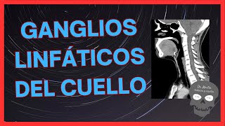 Ganglios LINFÁTICOS CERVICALES Evaluación RADIOLÓGICA🤞 [upl. by Seyler]