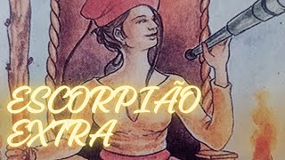 ESCORPIÃO EXTRA A força da Justiça divina agindo na sua vida Mas atenção tarot [upl. by Eugene]