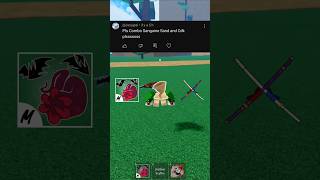 Best Sand Combo bloxfruits roblox edit curseddualkatana cdk sanguineart fyp combo best [upl. by Aramit]