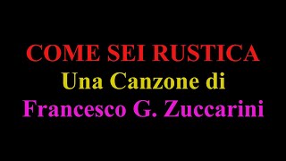 COME SEI RUSTICA [upl. by Florri]