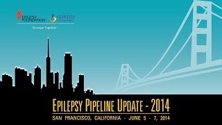 2014 Epilepsy Pipeline Conference Day 1 [upl. by Auberbach]