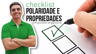 Checklist 02  Polaridade e Propriedades dos Compostos Orgânicos [upl. by Langill]