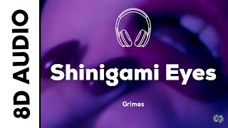 Grimes  Shinigami Eyes 8D AUDIO [upl. by Clarine]