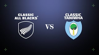 LIVE  Classic All Blacks v Classic Taniwha  2024 [upl. by Enirroc794]