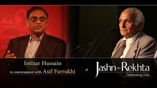 Intizar Hussain In Conversation With Asif Farrukhi  JashneRekhta 2015 [upl. by Glenine]