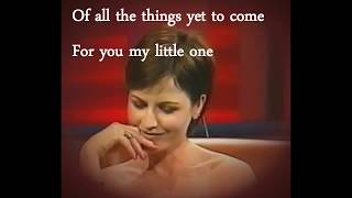 Dolores O  Riordan  Angelas song  Lyrics [upl. by Trip403]