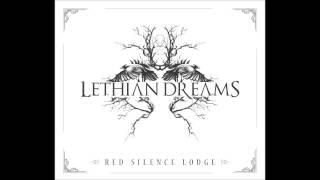 Lethian Dreams  Shades [upl. by Amil]