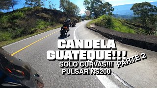 Parte 2 Candela a guateque  Muchas curvas 😵‍💫  Pulsar Ns 200 [upl. by Prentice]