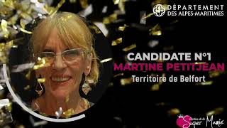 Candidate n°1  Martine Petitjean Super Mamie Territoire de Belfort [upl. by Ardith]