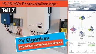 PV Eigenbau Teil 7 Installation eines SMA Hybrid Wechselrichters  Vorbereitung Batteriespeicher [upl. by Nnayllehs]