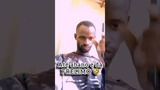 Até abano é da FRELIMO 🤣🤣🤣🤣 [upl. by Vyner451]