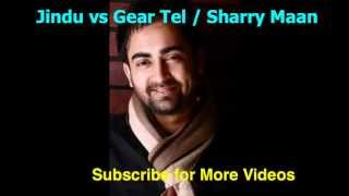 Sharry Maan Jindu Phone Prank vs Gear Tel [upl. by Nevetse]