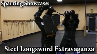 Steel Longsword Extravaganza  Sparring Showcase [upl. by Dadelos]