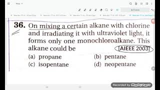 on mixing a certain alkane with chlorine and irradiating it with ultraviolet light it form value on [upl. by Karyl]