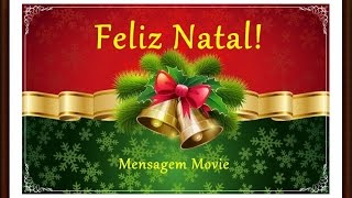 Mensagem de Feliz Natal  Cartão de Felicidades [upl. by Anual]