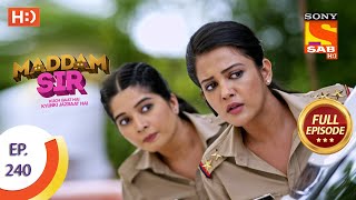 Madam sir  Ep 240  Full Episode  28th June 2021 [upl. by Marlene]