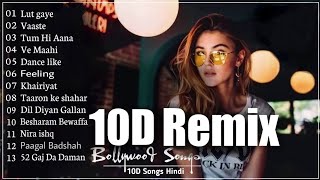 Bollywood Nonstop 10D Remix Song  NEW HINDI REMIX  10D Songs  8d Audio  Non Stop Remix Song [upl. by Oilut202]