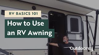 RV Basics 101 How To Use an RV Awning [upl. by Siraval]