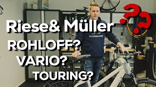 Touring Vario oder Rohloff Alle Schaltungen am Riese und Müller eBike erklärt [upl. by Akeenat978]