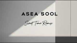 Asea Sool  Sweet time Cover remix [upl. by Odnalor]