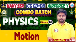 Airforce 012025 Motion Combo Batch Navy Physics Class ICG Science By Saurabh Sir [upl. by Vivian]