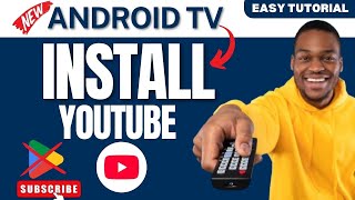 How to Install YouTube on Android TV Without Google Play Store in 2024 [upl. by Oirevas]