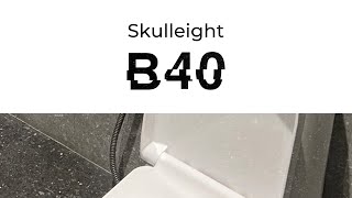 B40  Skulleight [upl. by Arym]