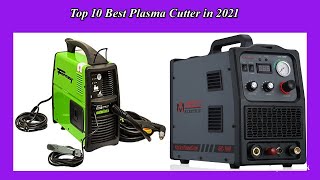 Top 10 Best Plasma Cutter in 2021  Latest Model Plasma Cutter [upl. by Preciosa]