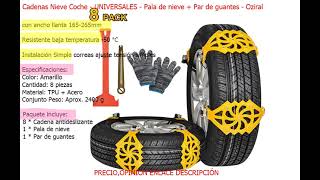 Cadenas Nieve Coche  UNIVERSALES  CON Pala nieve  Par guantes  NOVIEMBRE 2021 [upl. by Francine677]