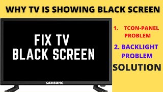 WHY MY TV IS SHOWING BLACK SCREEN  TV BLACK SCREEN FIX [upl. by Kinsman]