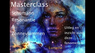 Masterclass Schumann Resonantie  Start  Wat ga ik jullie uitleggen [upl. by Eibreh]