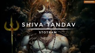 Shiva Tandava Stotram  Original Powerful amp Best Trance [upl. by Malka780]